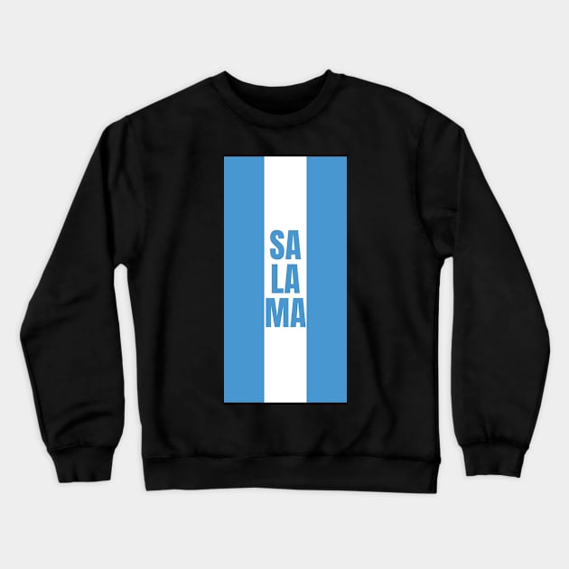 Salama City in Guatemala Flag Colors Vertical Crewneck Sweatshirt by aybe7elf